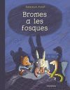 BROMES A LES FOSQUES - CATALA