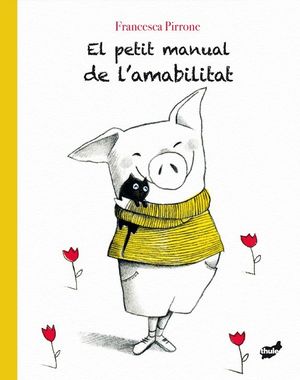 PETIT MANUAL DE L'AMABILITAT, EL