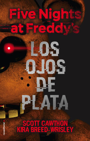 FIVE NIGHTS AT FREDDY'S. LOS OJOS DE PLA