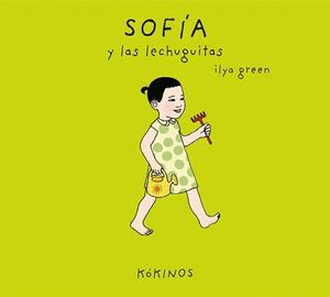 SOFÍA Y LAS LECHUGUITAS