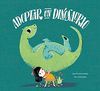 ADOPTAR UN DINOSAURIO 2ªED