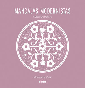 MANDALAS MODERNISTAS (NUEVA EDICIÓN)
