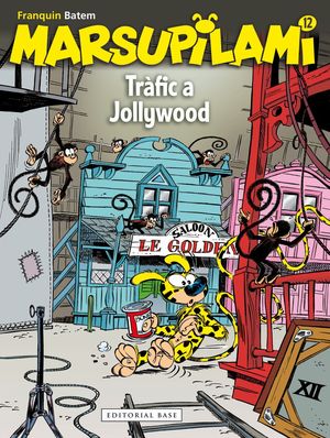 MARSUPILAMI 12. TRÀFIC A JOLLYWOOD (CAT)