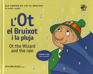 OT EL BRUIXOT I LA PLUJA, L'