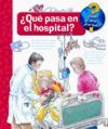 ¿QUÉ?... ¿QUÉ PASA EN EL HOSPITAL?