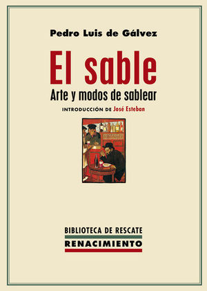EL SABLE. ARTE Y MODOS DE SABLEAR