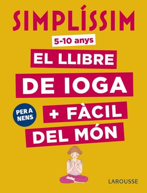 SIMPLÍSSIM. EL LLIBRE  IOGA