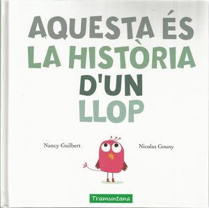 AQUESTA ES LA HISTORIA D'UN LLOP - CAT