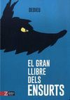 GRAN LLIBRE DELS ENSURTS, EL