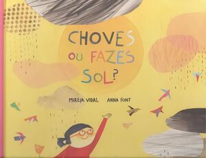 CHOVES OU FAZE SOL?