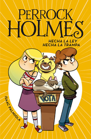 HECHA LA LEY, HECHA LA TRAMPA (SERIE PERROCK HOLMES 10)