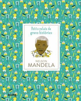 PETITS RELATS. NELSON MANDELA