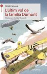 L'ÚLTIM VOL DE LA FAMÍLIA DUMONT