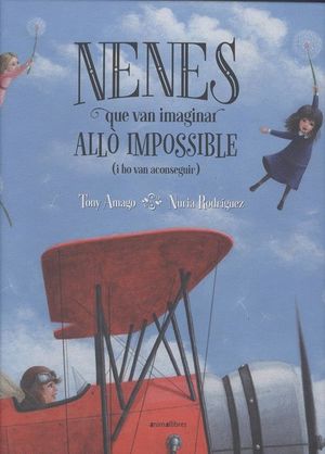 NENES QUE VAN IMAGINAR ALLÒ IMPOSSIBLE (I HO VAN A