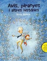 AVIS, PIRANYES I ALTRES HISTÒRIES