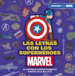 MARVEL. LAS LETRAS CON LOS SUPERHEROES MARVEL