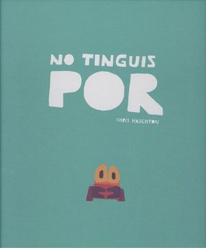 NO TINGUIS POR - CAT