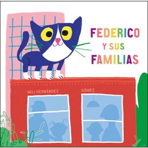 FEDERICO Y SUS FAMILIAS