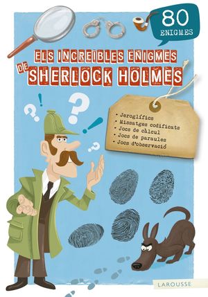 ELS INCREÏBLES ENIGMES SHERLOCK