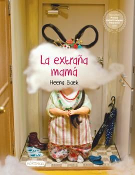 EXTRAÑA MAMÁ, LA