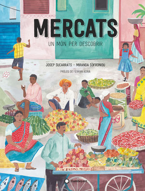 MERCATS, UN MÓN PER DESCOBRIR