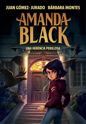 AMANDA BLACK 1.UNA HERÈNCIA PERILLOSA