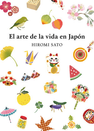 EL ARTE DE LA VIDA EN JAPON