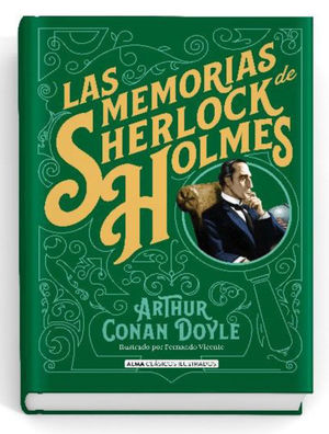 LAS MEMORIAS DE SHERLOCK HOLMES