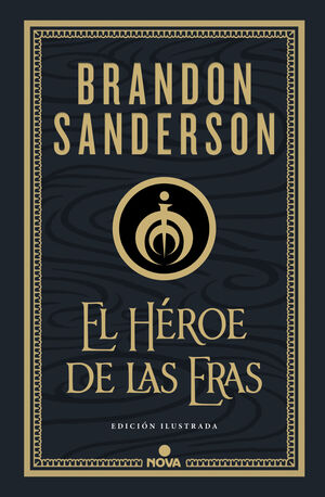 EL HÉROE DE LAS ERAS (TRILOGÍA ORIGINAL MISTBORN 3)