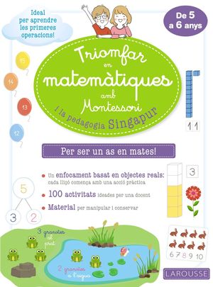 TRIOMFAR EN MATEMÀTIQUES AMB MONTESSORI I LA PEDAGOGIA SINGAPUR