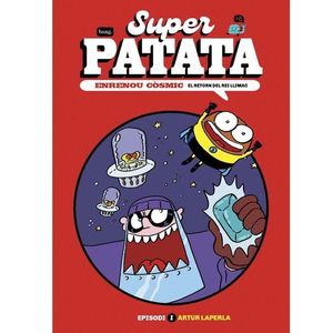 SUPERPATATA, ENRENOU CÒSMIC