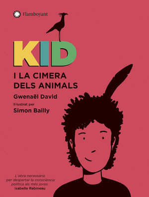 KID I LA CIMERA DELS ANIMALS - CATALA