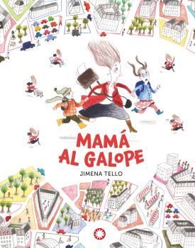 MAMA AL GALOPE (N.E)