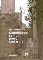 CALLEJEANDO CON UN PERRO FANTASMA