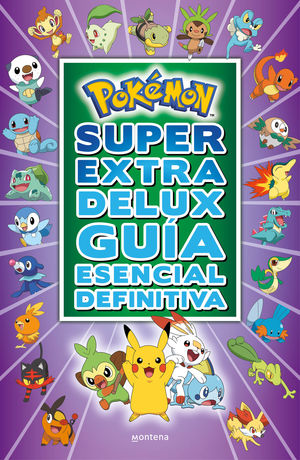 POKEMON SUPER EXTRA GUÍA ESENCIAL