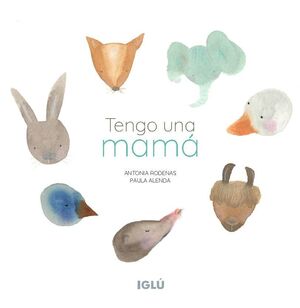 TENGO UNA MAMÁ