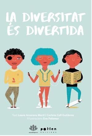 LA DIVERSITAT ES DIVERTIDA (2ª EDICIO)