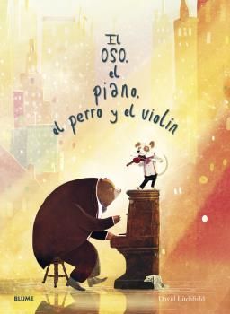 OSO, EL PIANO, EL PERRO Y EL VIOLÍN