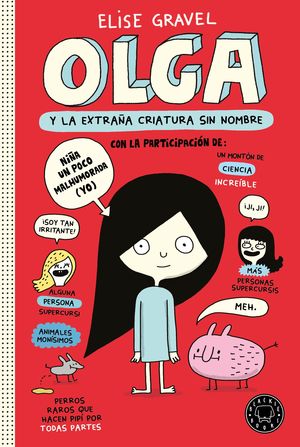 1.OLGA Y LA EXTRAÑA CRIATURA SIN NOMBRE