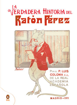 VERDADERA HISTORIA DEL RATON PEREZ,