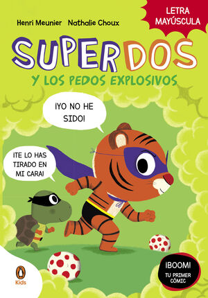 SUPERDOS Y LOS PEDOS EXPLOSIVOS (SUPERDOS 2)