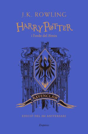 HARRY POTTER I L'ORDE DEL FÈNIX (RAVENCLAW)