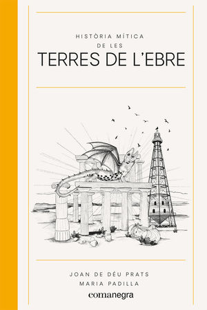 HIST.RIA MÍTICA DE LES TERRES DE L'EBRE