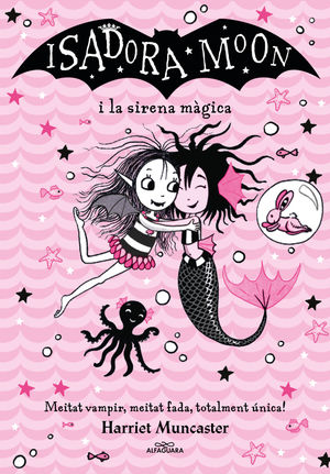 ISADORA MOON (CAT)(TD) 5. SIRENA MAGICA