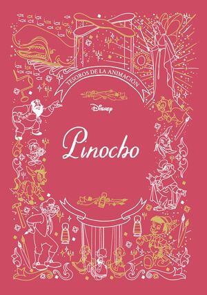 PINOCHO. TESOROS DE LA ANIMACIÓN