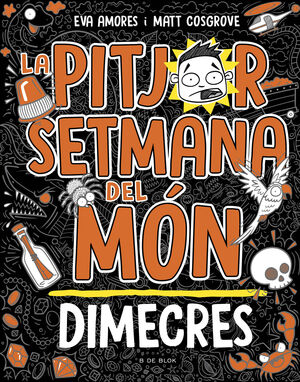 LA PITJOR SERMANA DEL MON DIMECRES