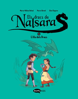 ELS DRACS DE NALSARA 1  L'ILLA DELS DRACS