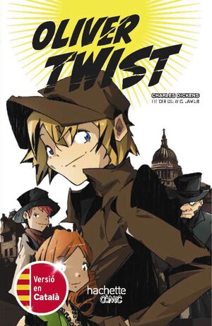 OLIVER TWIST, EDICIÓ BILINGÜE (CATALÀ-ANGLÈS)