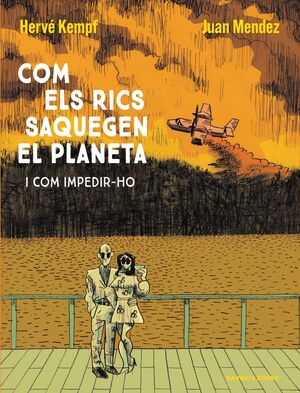 COM ELS RICS SAQUEGEN EL PLANETA