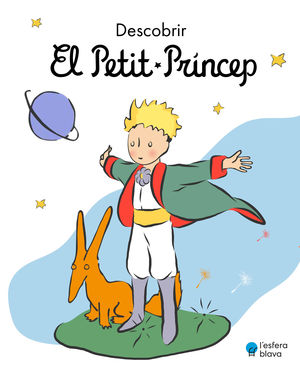 DESCOBRIR EL PETIT PRINCEP